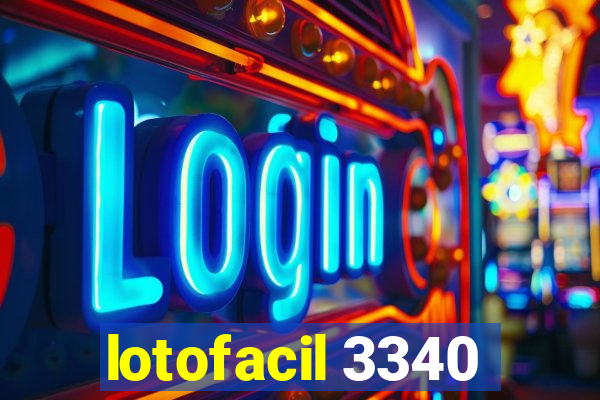 lotofacil 3340